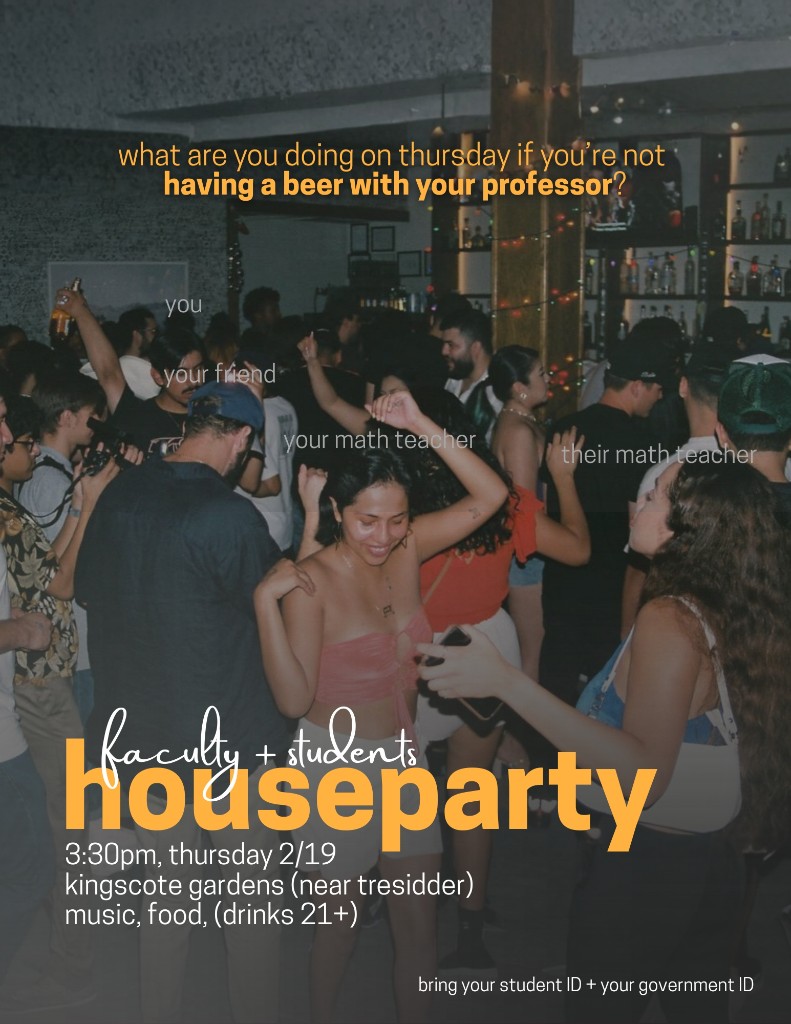 Faculty + Students Houseparty